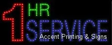 1 Hr Service LED Sign (High Impact, Energy Efficient)